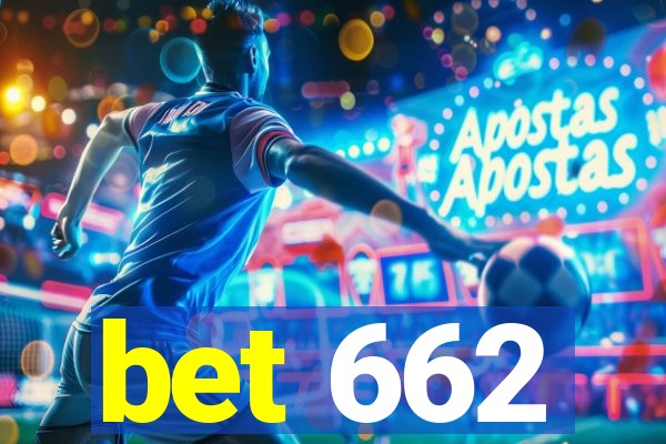 bet 662